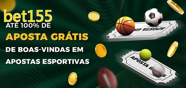 bet155bet Ate 100% de Aposta Gratis
